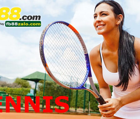 Hướng dẫn cách chơi cá cược Tennis trực tuyến tại Fb88
